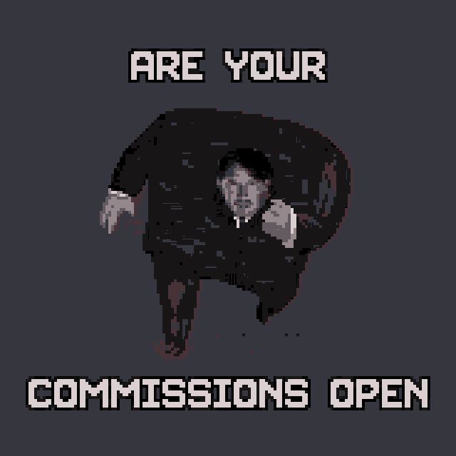 commissions open