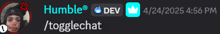 a blurry image of a person with the words humble dev and / togglechat