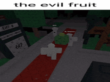 a screenshot of a video game with the words " the evil fruit "