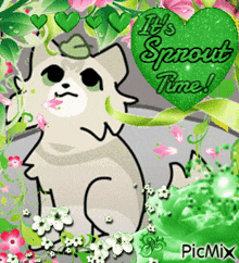 a picture of a cat with a green heart that says it 's sprouting time
