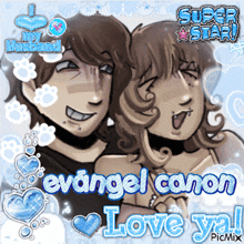 a picture of a man and woman with the words evangeli canon love ya on it