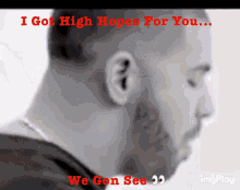Drake Highhopes GIF - Drake Highhopes Energy GIFs