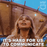 It'S Hard For Us To Communicate Happily GIF - It'S Hard For Us To Communicate Happily It'S Difficult For Us To Communicate GIFs