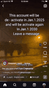 a phone screen displays a message that says this account will be deactivated in january 1.2025