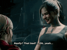 Resident Evil Claire Redfield GIF - Resident Evil Claire Redfield Really That Bad Oh Yeah GIFs
