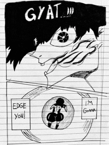 a black and white drawing of a person with the word gyat on top
