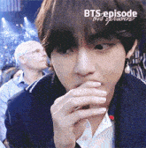 a close up of a person 's face with the words bts episode written on it