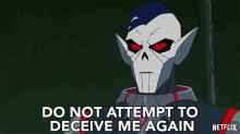 Do Not Attempt To Deceive Me Again Hordak GIF - Do Not Attempt To Deceive Me Again Hordak She Ra And The Princesses Of Power GIFs