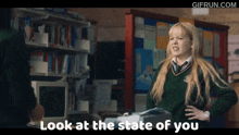 Derry Girls Claire GIF - Derry Girls Claire Look At The State Of You GIFs