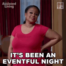 Its Been An Eventful Night Leah GIF - Its Been An Eventful Night Leah Assisted Living GIFs