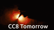 cc8 tomorrow is written in white on a black background