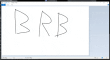 a computer screen shows the word brb written on it