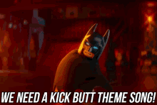 We Need A Kick Butt Theme Song GIF - Lego Batman Lego Batman Movie Theme Song GIFs