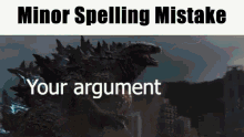 Minor Spelling Mistake Godzilla Vs Kong GIF - Minor Spelling Mistake Godzilla Vs Kong Godzilla GIFs