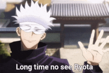a man with blindfolds on his eyes is waving his hand and says `` long time no see ryota '' .