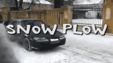 Snow Plow Driving In Snow GIF - Snow Plow Driving In Snow Snowed In GIFs