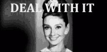 Deal With It Audrey Hepburn GIF - Deal With It Audrey Hepburn Classy Af GIFs