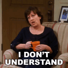 I Dont Understand Wendy Harris GIF - I Dont Understand Wendy Harris Mom GIFs