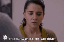 You Know What You Are Right GIF