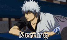 Sakata Gintoki Good Morning GIF - Sakata Gintoki Gintoki Good Morning GIFs