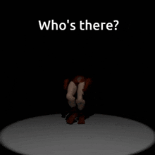a cartoon character is standing in the dark with the question " who 's there " behind him