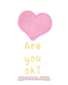Are You Ok Heart GIF - Are You Ok Heart Love GIFs