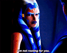 Star Wars Ahsoka Tano GIF - Star Wars Ahsoka Tano Im Not Rooting For You GIFs