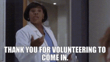 Greys Anatomy Miranda Bailey GIF - Greys Anatomy Miranda Bailey Thank You For Volunteering To Come In GIFs