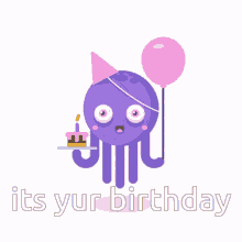 Its You Birthday Happy Birthday GIF - Its You Birthday Happy Birthday Octopus GIFs