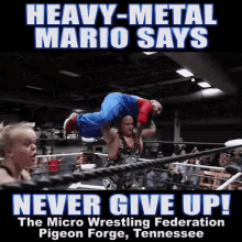 Never Give Up Pro Wrestling GIF - Never Give Up Pro Wrestling Pigeon Forge GIFs