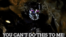 a picture of a clown with the words you can t do this to me