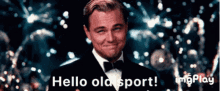 Hello There Well GIF - Hello There Well Hello Old Sport GIFs