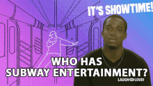 Who Has Subway Entertainment Renny GIF - Who Has Subway Entertainment Renny Area Code Series GIFs