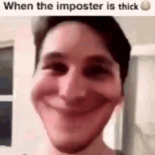 When The Imposter Is Thick Among Us GIF - When The Imposter Is Thick Among Us GIFs