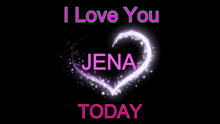 Jena I Love You GIF