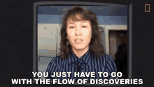 You Just Have To Go With The Flow Of Discoveries Dr Jingmai Oconnor GIF - You Just Have To Go With The Flow Of Discoveries Dr Jingmai Oconnor Net Geo Explores GIFs