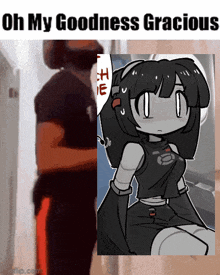 a meme with a picture of a girl and the words oh my goodness gracious