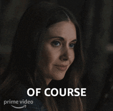 Of Course Ally GIF - Of Course Ally Alison Brie GIFs