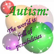 Autism Full Of Possibilities GIF - Autism Full Of Possibilities Different GIFs