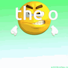 an angry smiley face with the word the o written on it