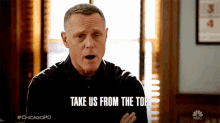 Take Us From The Top Sergeant Hank Voight GIF - Take Us From The Top Sergeant Hank Voight Jason Beghe GIFs