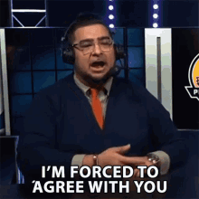 Im Forced To Agree With You Say Yes GIF - Im Forced To Agree With You Say Yes Pressure GIFs