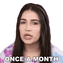 once a month marissa rachel every month one time a month monthly