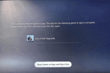 a close game or app and eject disc button on a screen