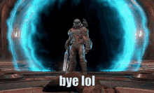 Bye Lol Doomslayer Doomslayer GIF