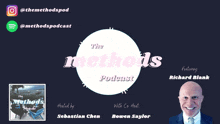 a poster for a podcast called the methods