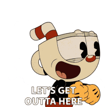 lets get outta here cuphead the cuphead show lets go outside lets leave this place now