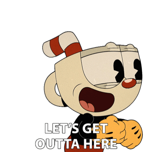 Lets Get Outta Here Cuphead Sticker - Lets Get Outta Here Cuphead The Cuphead Show Stickers