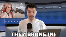 They Broke In Benedict Townsend GIF - They Broke In Benedict Townsend Youtuber News GIFs