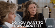 Do You Want To Talk About It Frankie GIF - Do You Want To Talk About It Frankie Lily Tomlin GIFs
